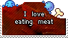 I love eating meat I love eating meat